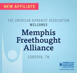 Memphis Freethought Alliance affiliation with the American Humanist Association